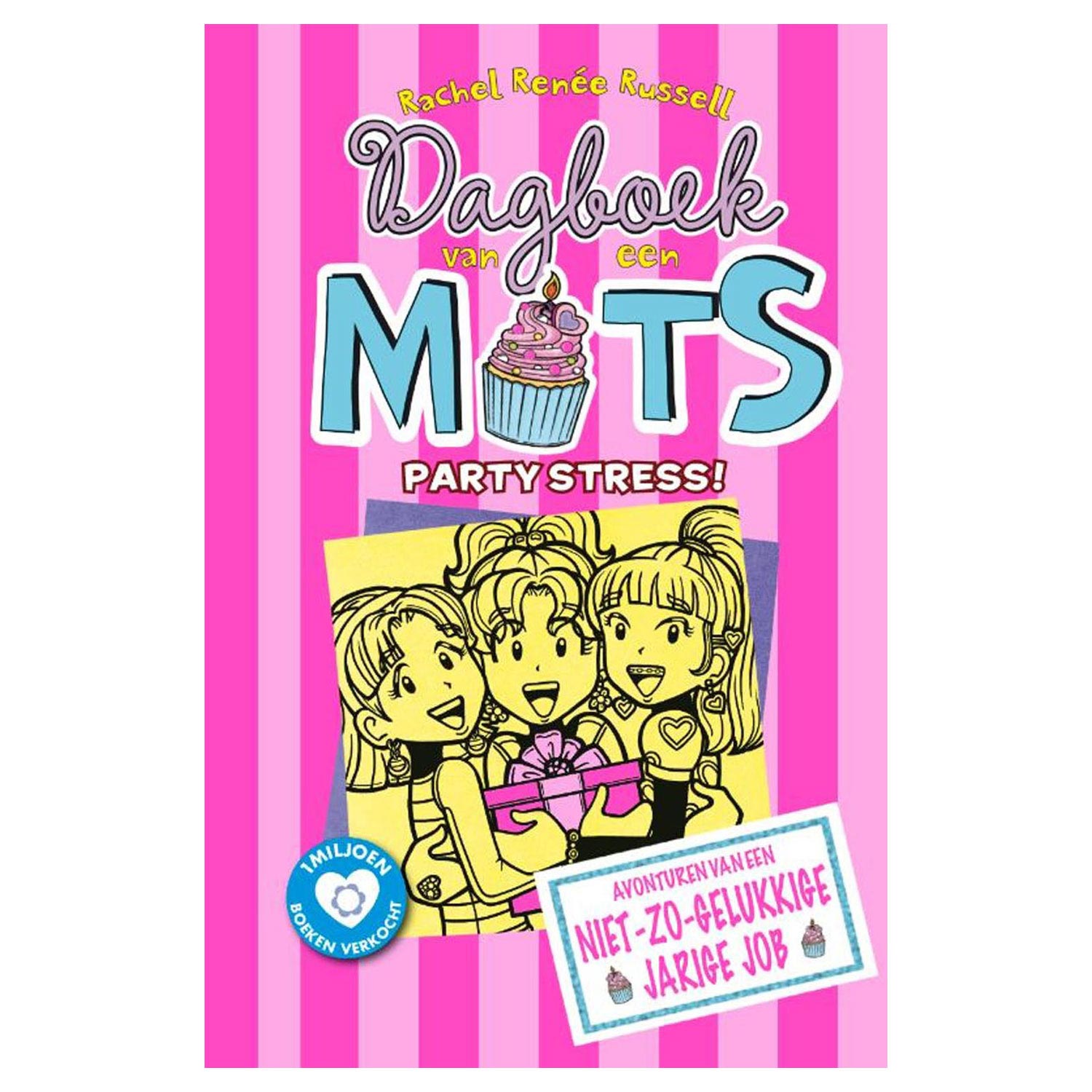 Centraal Boekhuis - Dagboek van een Muts - Party Stress