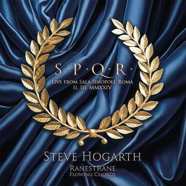 Steve Hogarth - SPQR: Live From Sala Sinipoli, Roma II.II.MMXXIV (3 LP)