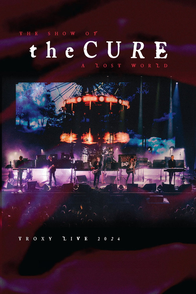 The Cure - The Show Of A Lost World, Live At Troxy (2024) (Blu-ray)