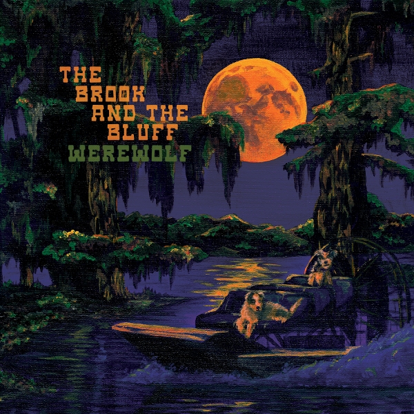 The Brook And The Bluff - Werewolf (LP)