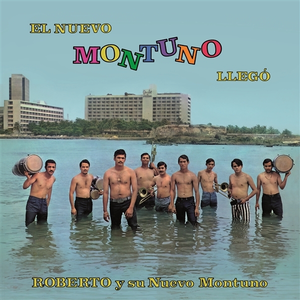 Roberto Y Su Nuevo Montuno - El Nuevo Montuno Llego (LP)