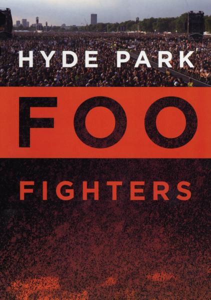 Foo Fighters - hyde park