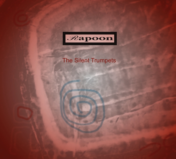 Rapoon - The Silent Trumpets (CD)