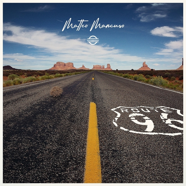Matteo Mancuso - Route 96 (CD)