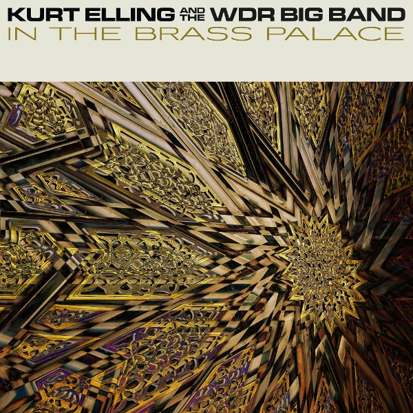 Kurt Elling & WDR Big Band - In The Brass Palace (LP)