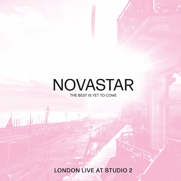 Novastar - The Best Is Yet To Come (Live At Studio 2 London) (LP)