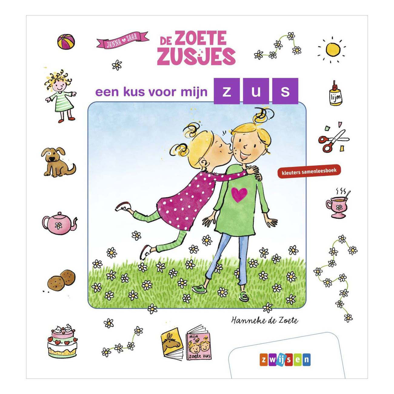 De Zoete Zusjes Een kus voor mijn zus