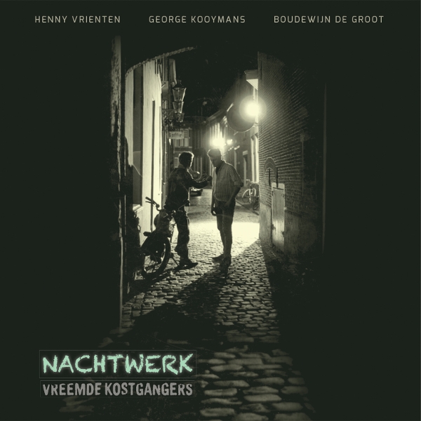 Vreemde Kostgangers - Nachtwerk (2 LP) (Coloured Vinyl) (Limited Edition)