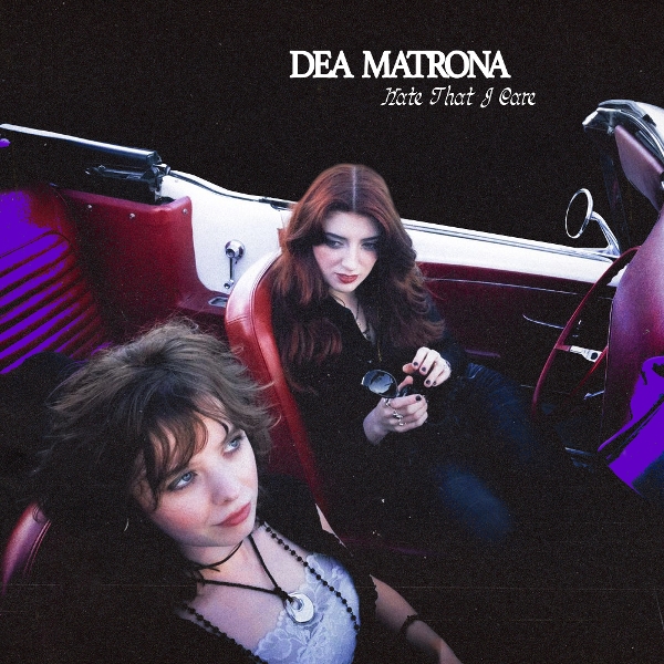Dea Matrona - Hate That I Care (CD)