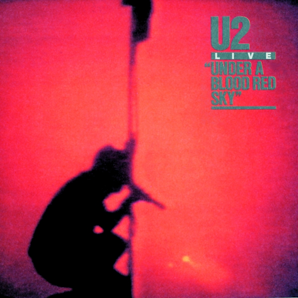 U2 - Live Under A Blood Red Sky (LP)