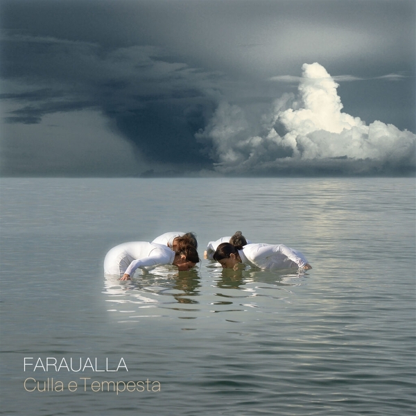 Faraualla - Culla E Tempesta (LP)