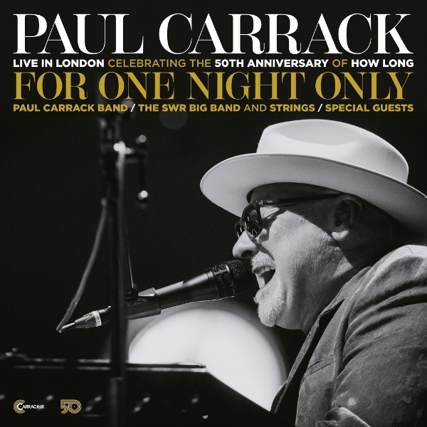 Paul Carrack - For One Night Only: Live In London (2 CD)