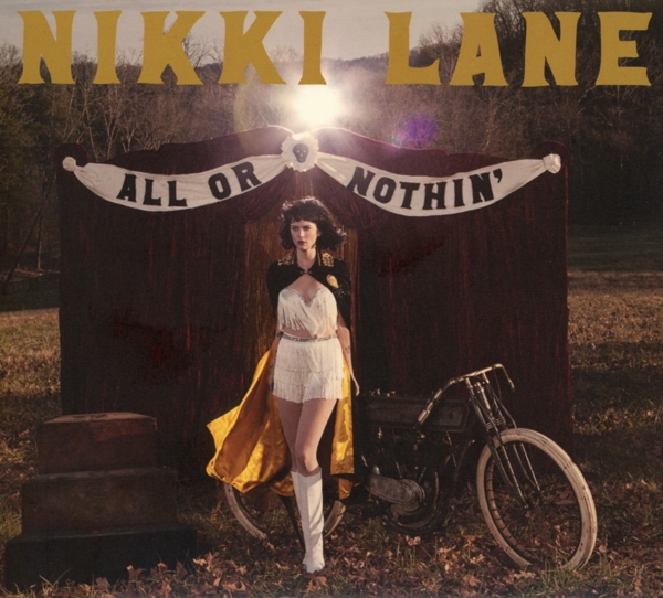 Nikki Lane - All Or Nothin' (CD)