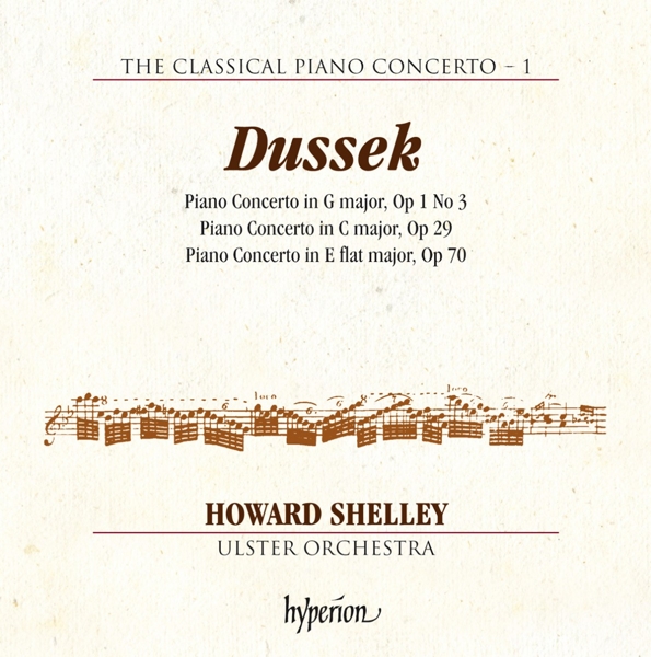 Howard Shelley, Ulster Orchestra - Dussek: The Classical Piano Concerto 1 (CD)