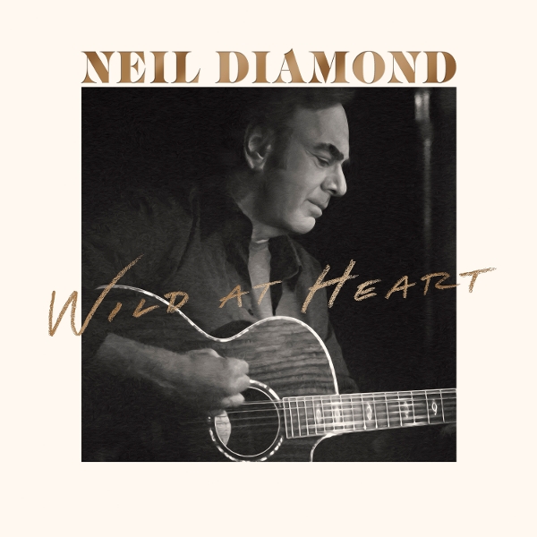 Neil Diamond - Wild At Heart (CD)