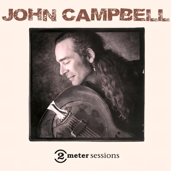 John Campbell - 2 Meter Sessions (CD)