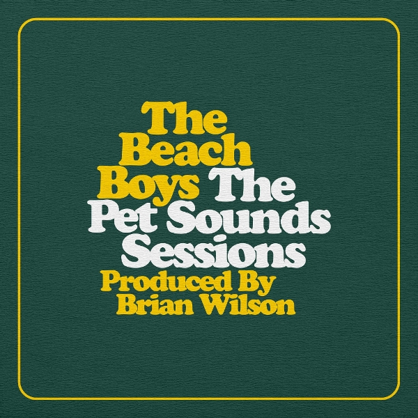 The Beach Boys - The Pet Sounds Sessions Highlights (2 CD) (60th Anniversary Edition)