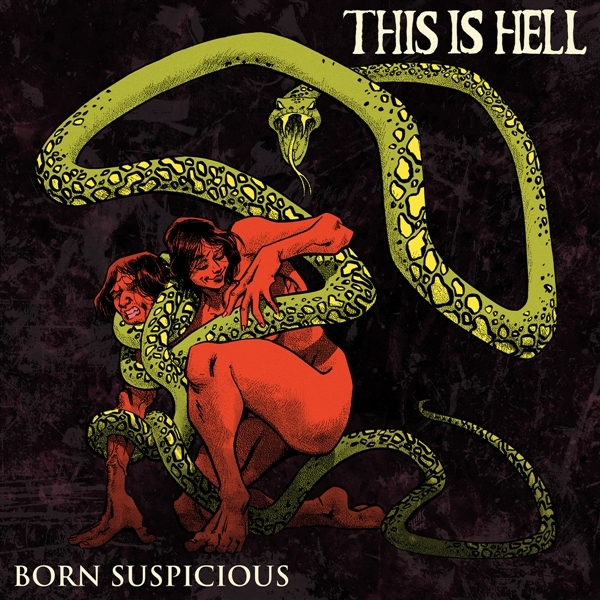 This Is Hell - Born Suspicious (12" Single) (Coloured Vinyl)