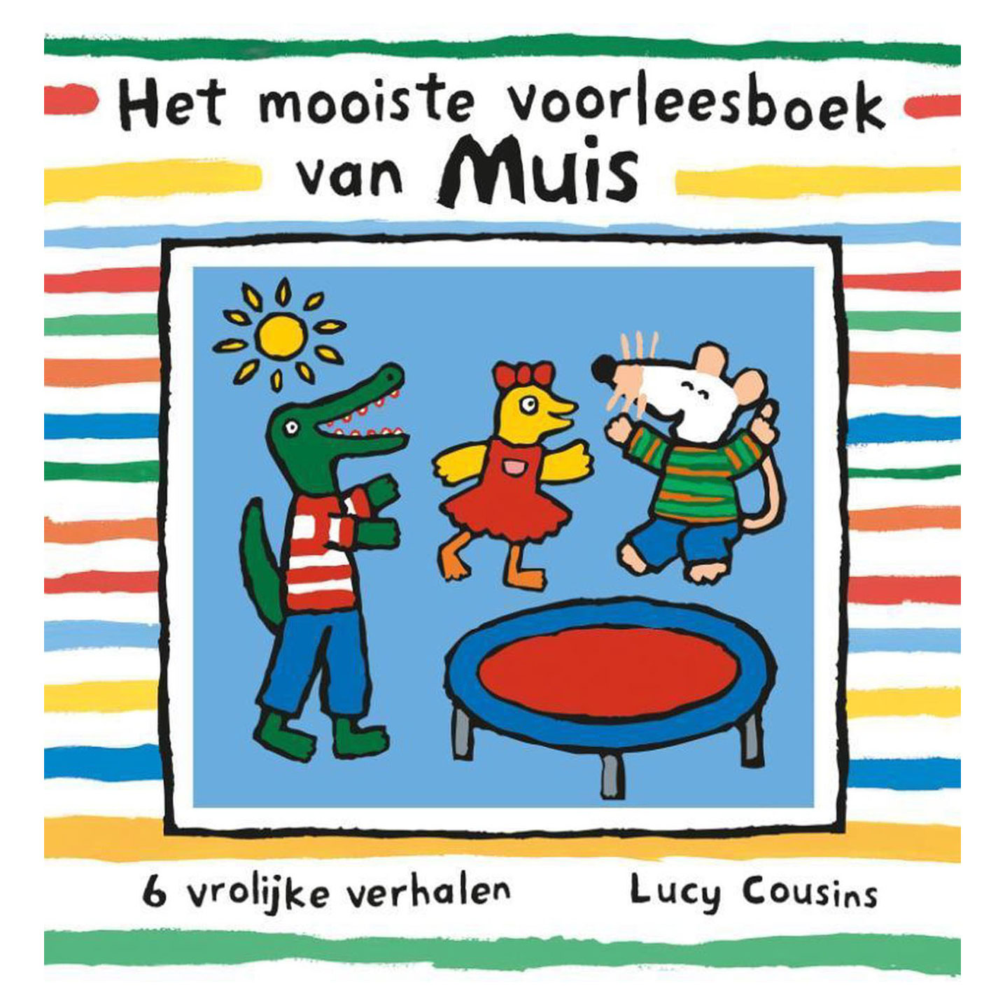 Het Mooiste Voorleesboek van Muis