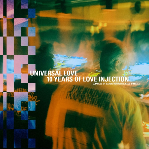 Various Artists - Universal Love: 10 Years Of Love Injection (3 LP)