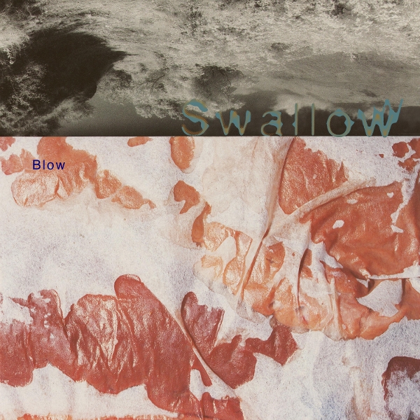 Swallow - Blown (2 CD)