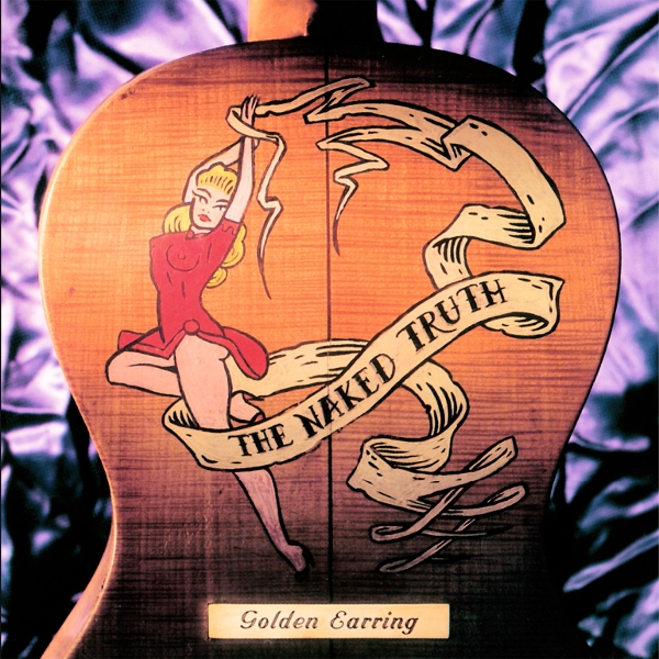 Golden Earring - The Naked Truth (2 LP)