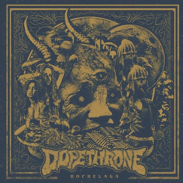Dopethrone - Hochelaga (CD)