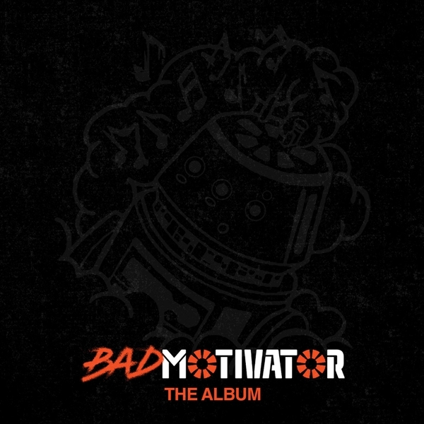 Bad Motivator - The Album (LP)