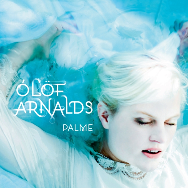 Ólöf Arnalds - Palme (CD)