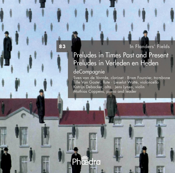 deCompagnie - In Flanders' Fields Vol. 83: Preludes In Times Past and Present (CD)
