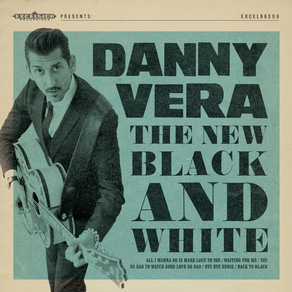 Danny Vera - The New Black And White (CD)