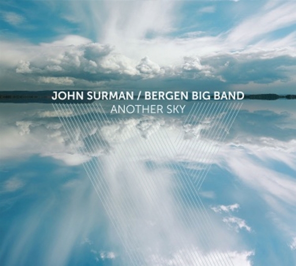 John & Bergen Big Band Surman - Another Sky (CD)