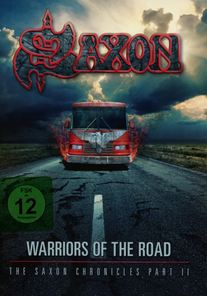 Saxon - Warriors Of The Road - The Saxon Chronicles Part II (CD | 2 DVD)