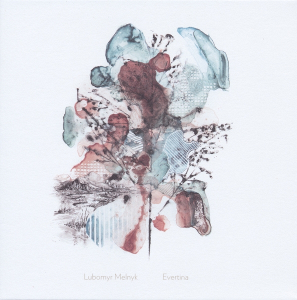 Lubomyr Melnyk - Evertina (CD)