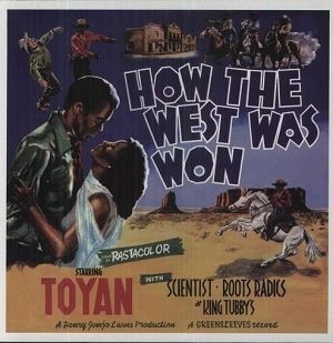 Toyan - How The West Was Won (LP)