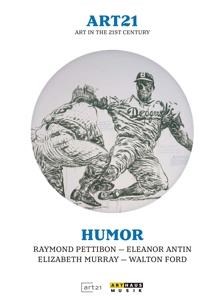Pettibon,Antin,Murray,Ford - Art21 Humor