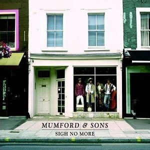 Mumford & Sons - Sigh No More
