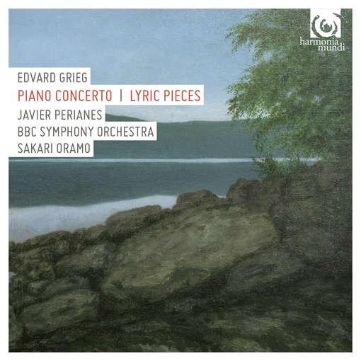 Javier Perianes, BBC Symphony Orchestra, Sakari Oramo - Grieg: Piano Concerto | Lyric Pieces (CD)