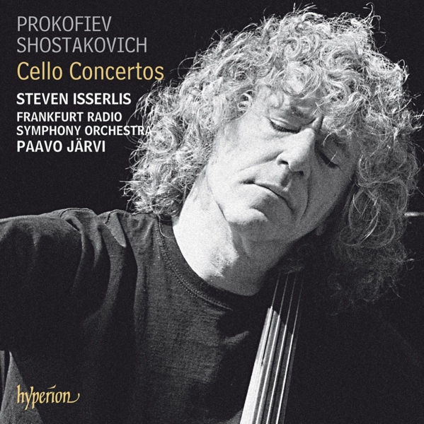 Steven Isserlis, hr-Sinfonieorchester, Paavo Järvi - Prokofiev & Shostakovich: Cello Concertos (CD)