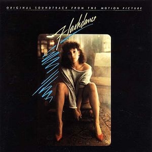 Original Soundtrack - Flashdance [remastered]