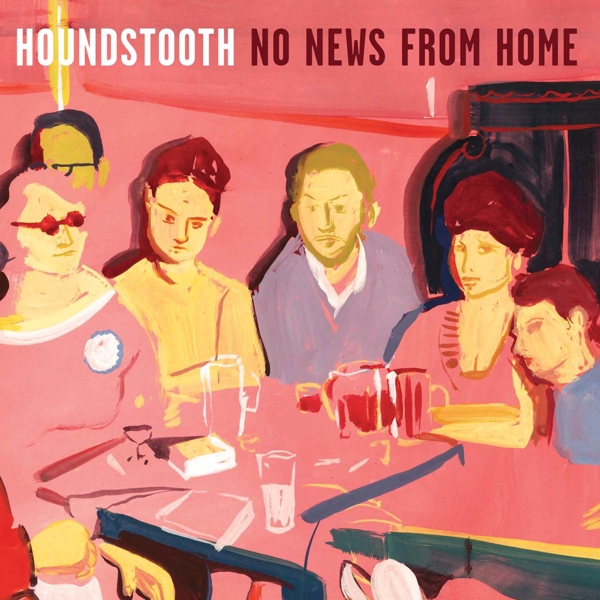 Houndstooth - No News From Home (LP)