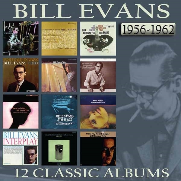 Bill Evans - 12 Classic Albums 1956-1962 (6 CD)