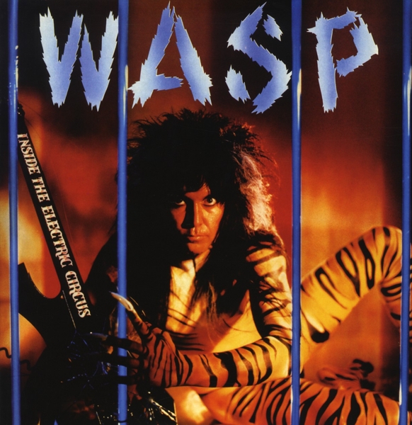 W.A.S.P. - Inside The Electric Circus (LP)