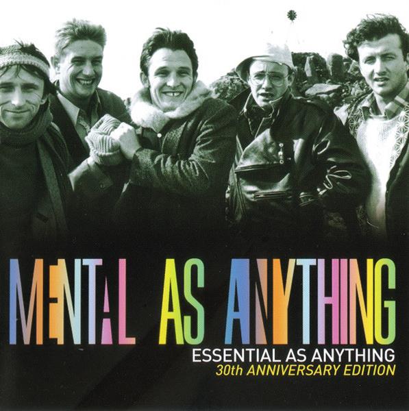 Mental as Anything - Essential As Anything