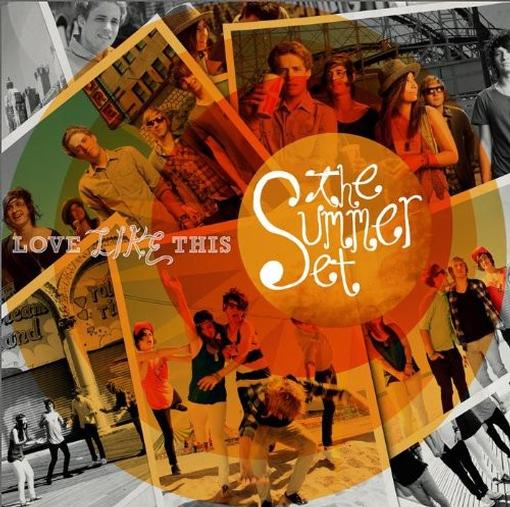 Summer Set - Love Like This