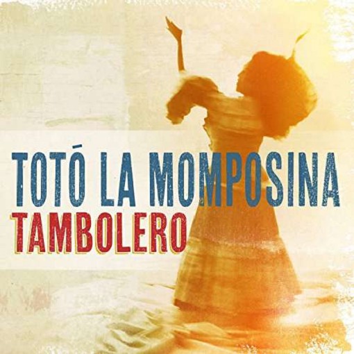 Totó La Momposina Y Sus Tambores - Tambolero (CD)