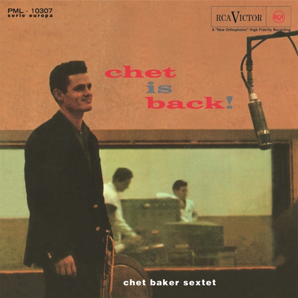 Chet Baker Sextet - Chet Is Back! (LP)