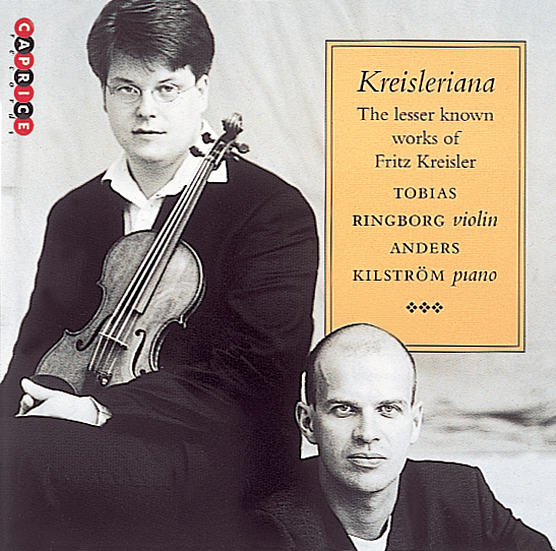 Tobias Ringborg & Anders Kilstrom - Kreisleriana - The Lesser Known Works Of Fritz Kreisler (CD)