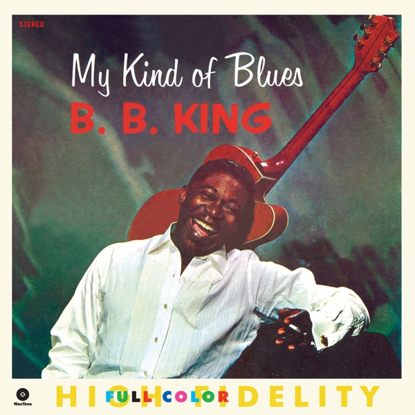 B.B. King - My Kind Of Blues (LP) (Limited Edition)