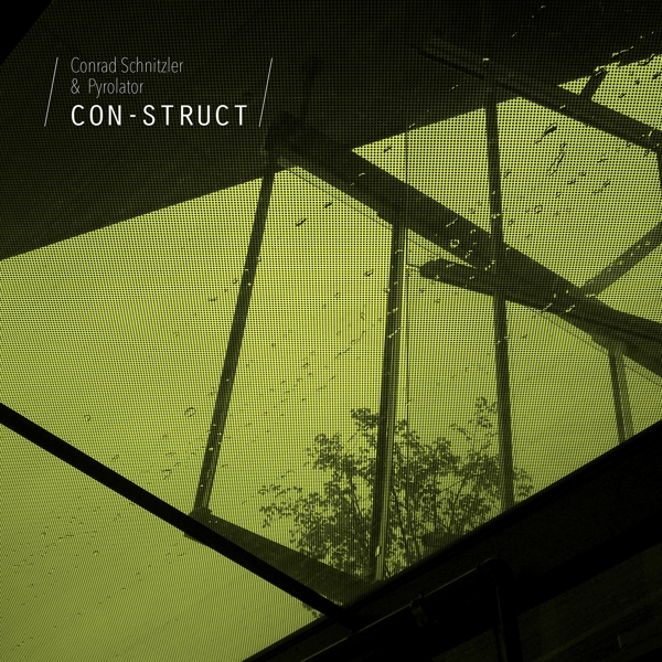Conrad Schnitzler & Pyrolator - Con-struct (CD)